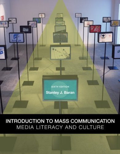Introduction To Mass Communication by Stanley Baran
