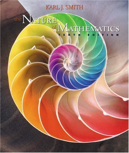 The Nature of Mathematics by Karl J Smith