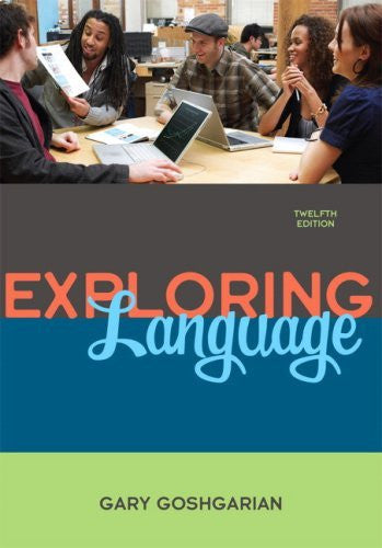 Exploring Language by Gary J Goshgarian