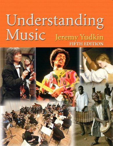 Understanding Music by Jeremy Yudkin