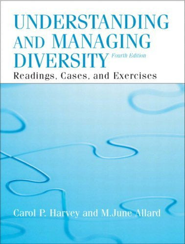 Understanding And Managing Diversity by Carol Harvey