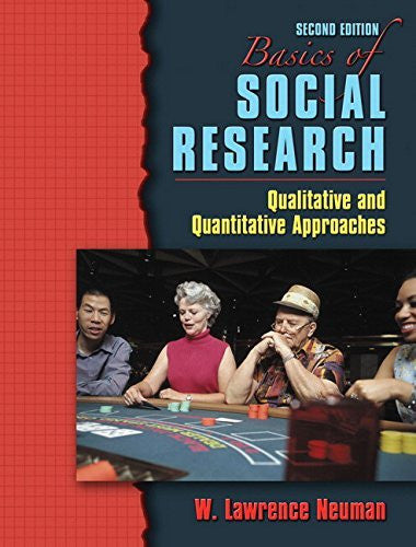 Basics of Social Research by W Lawrence Neuman