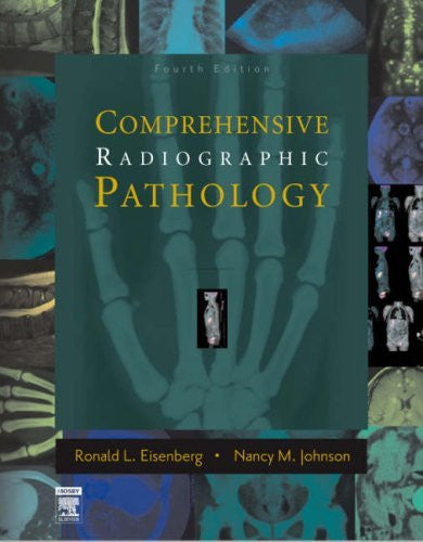 Comprehensive Radiographic Pathology by Ronald L Eisenberg