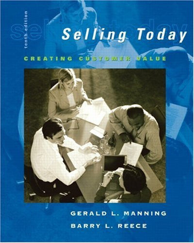 Selling Today by Gerald L Manning