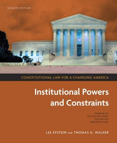 Institutional Powers And Constraints Constitutional Law For A