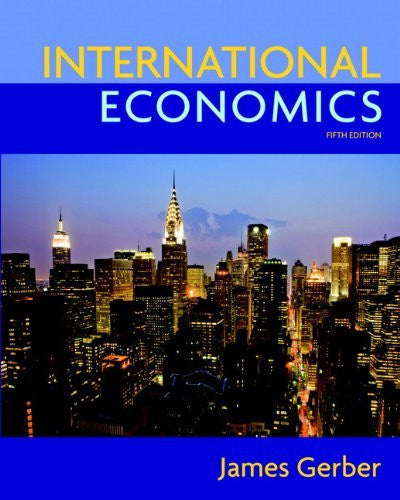 International Economics by James Gerber
