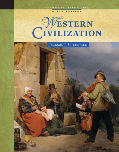 Western Civilization Volume 2 by Jackson J Spielvogel