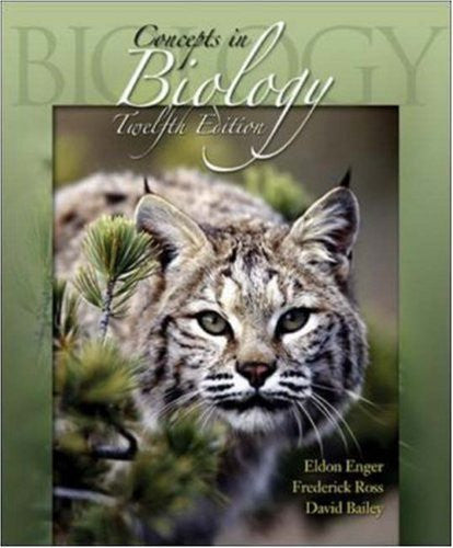 Concepts In Biology by Eldon Enger