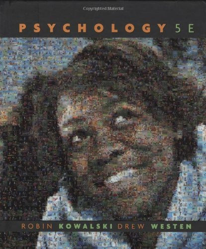 Psychology by Robin M Kowalski / Westen