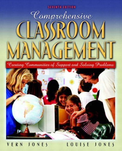 Comprehensive Classroom Management by Vern Jones