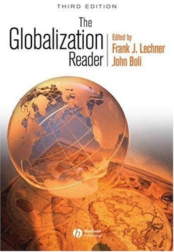 The Globalization Reader by Frank J Lechner