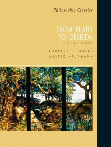 Philosophic Classics by Forrest E Baird
