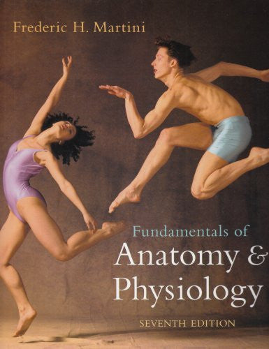 Fundamentals of Anatomy And Physiology by Copy Auth / Martini