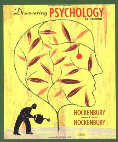 Discovering Psychology by Don H Hockenbury