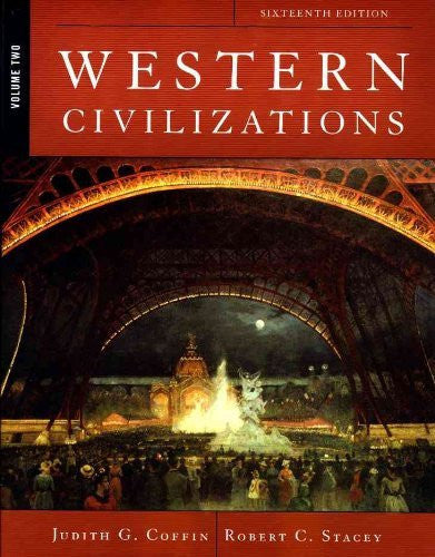 Western Civilizations Volume 2 by Judith G Coffin / Cole