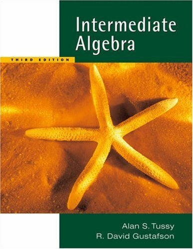 Intermediate Algebra by Alan S Tussy