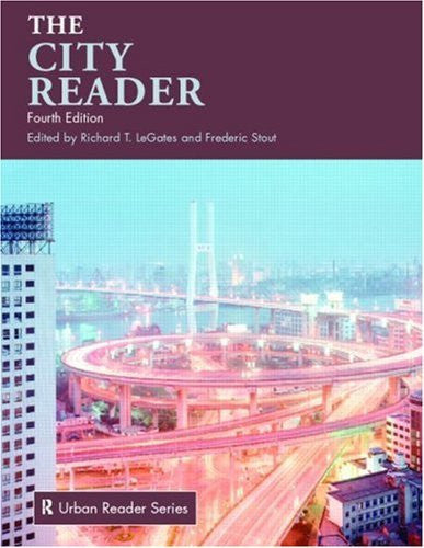 The City Reader by Richard LeGates / Stout