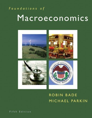 Foundations of Macroeconomics by Robin Bade