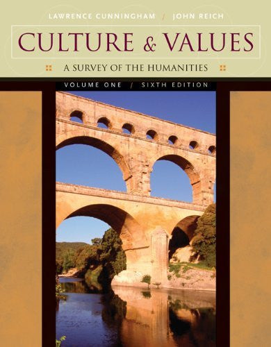 Culture And Values Volume 1 by Lawrence S Cunningham
