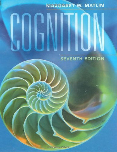 Cognition by Margaret W Matlin