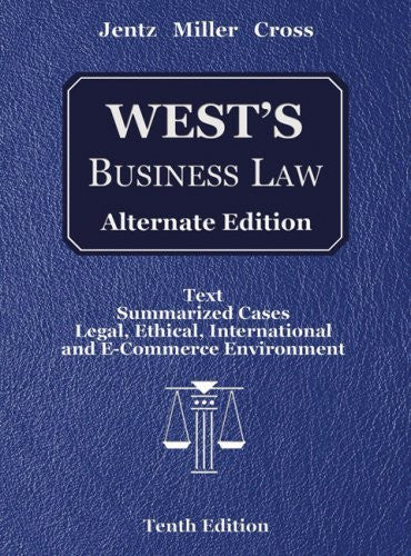 Business Law Alternate Edition by Gaylord A Jentz / Miller