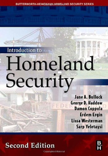 Introduction To Homeland Security by Jane Bullock