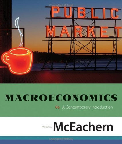 Macroeconomics by William A McEachern