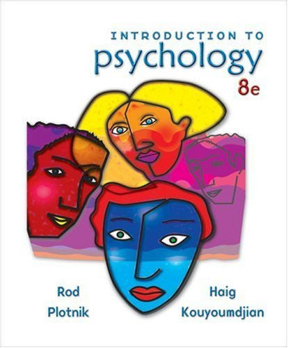 Introduction To Psychology by Rod (Rod Plotnik) Plotnik