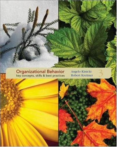 Organizational Behavior by Angelo Kinicki
