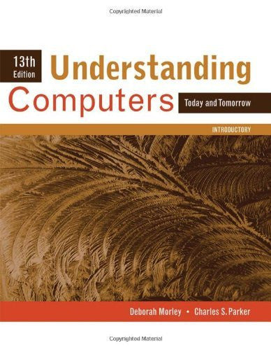 Understanding Computers Introductory by Deborah Morley