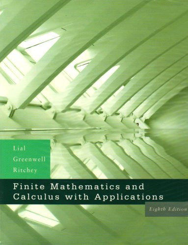Finite Mathematics And Calculus With Applications by Margaret L Lial