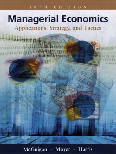 Managerial Economics by James R McGuigan