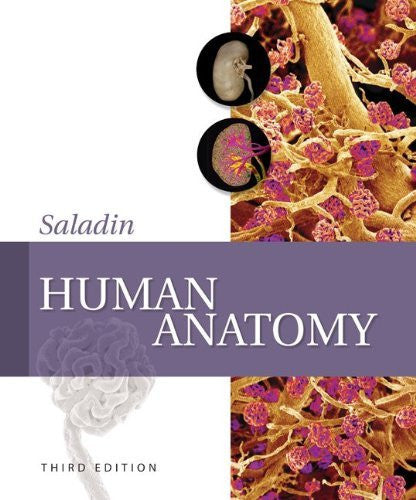 Human Anatomy by Kenneth Saladin