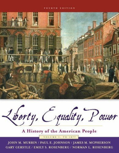 Liberty Equality And Power Volume 1 by John M Murrin