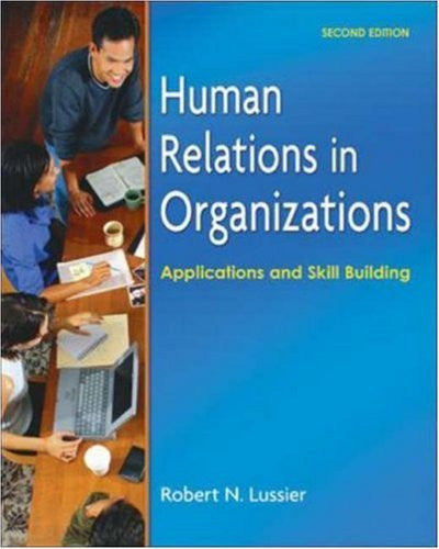 Human Relations In Organizations by Robert Lussier