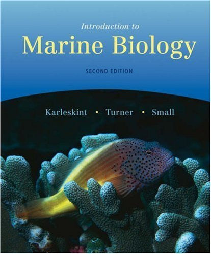 Introduction To Marine Biology by George Karleskint