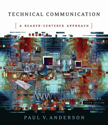 Technical Communication by Paul V Anderson