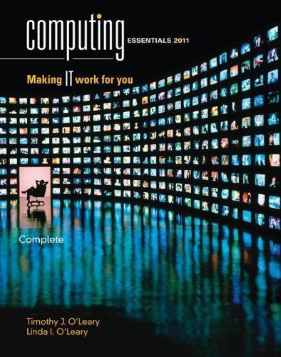 Computing Essentials Complete by Timothy O'Leary