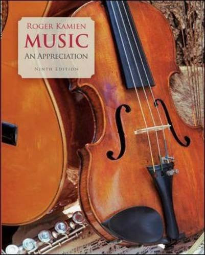 Music An Appreciation by Roger Kamien