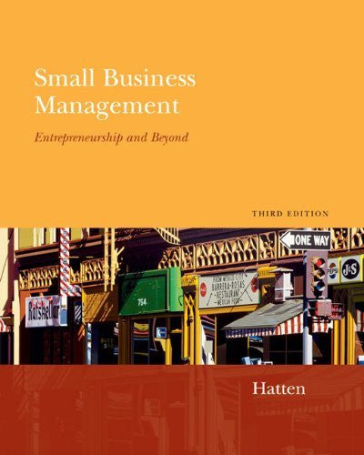 Small Business Management by Timothy S (Timothy S Hatten) Hatten