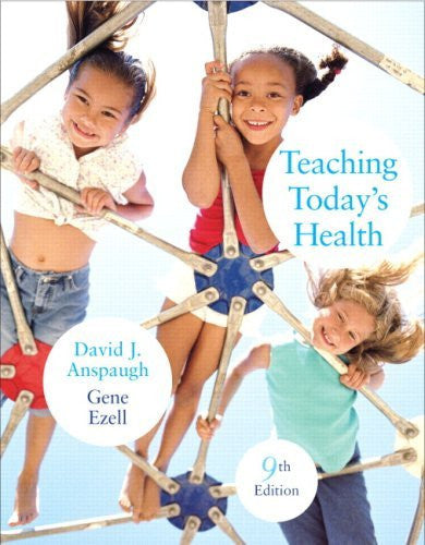 Teaching Today's Health by David Anspaugh