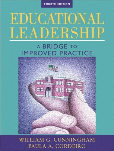 Educational Leadership by William G Cunningham