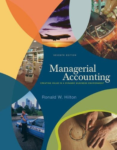 Managerial Accounting by Ronald Hilton