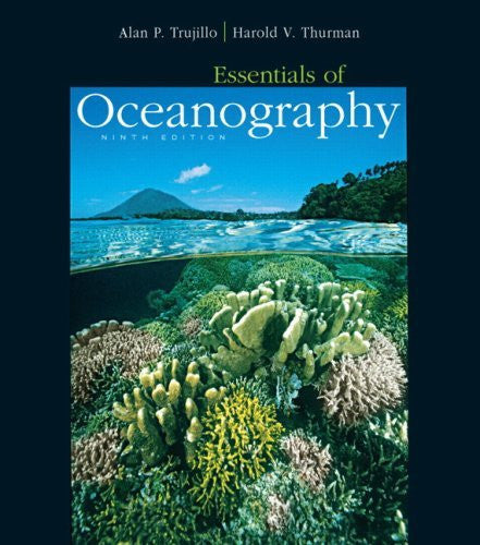 Essentials of Oceanography by Alan P Trujillo