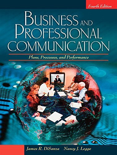 Business And Professional Communication by James R DiSanza