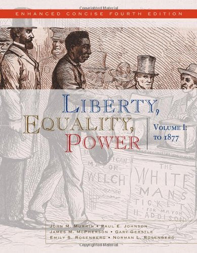 Liberty Equality Power Volume 1 by John M Murrin