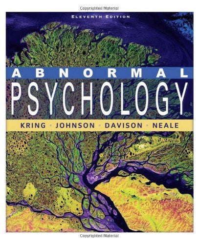Abnormal Psychology by Ann Kring