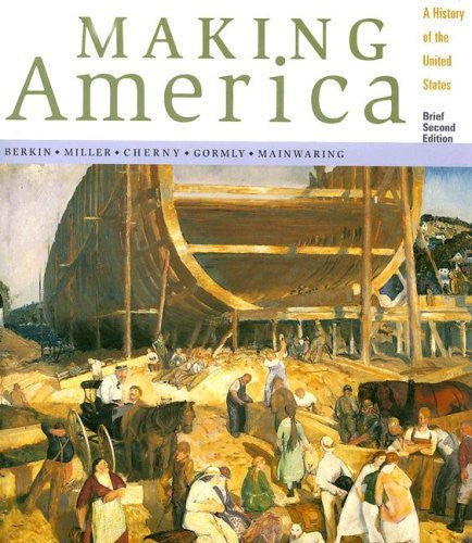 Making America Brief Version by Carol Berkin