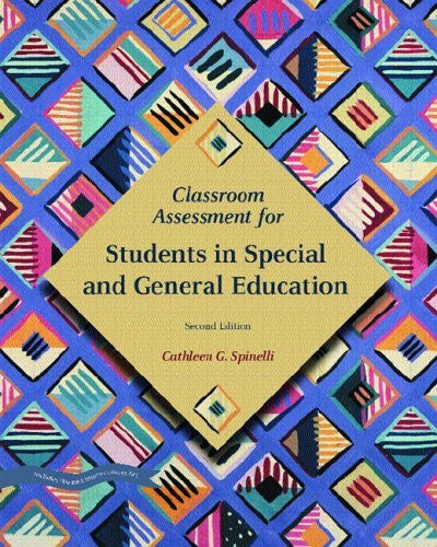 Classroom Assessment For Students In Special And General Education by