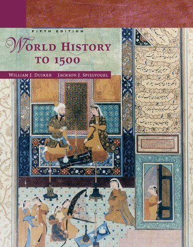 World History To 1500 by William J Duiker